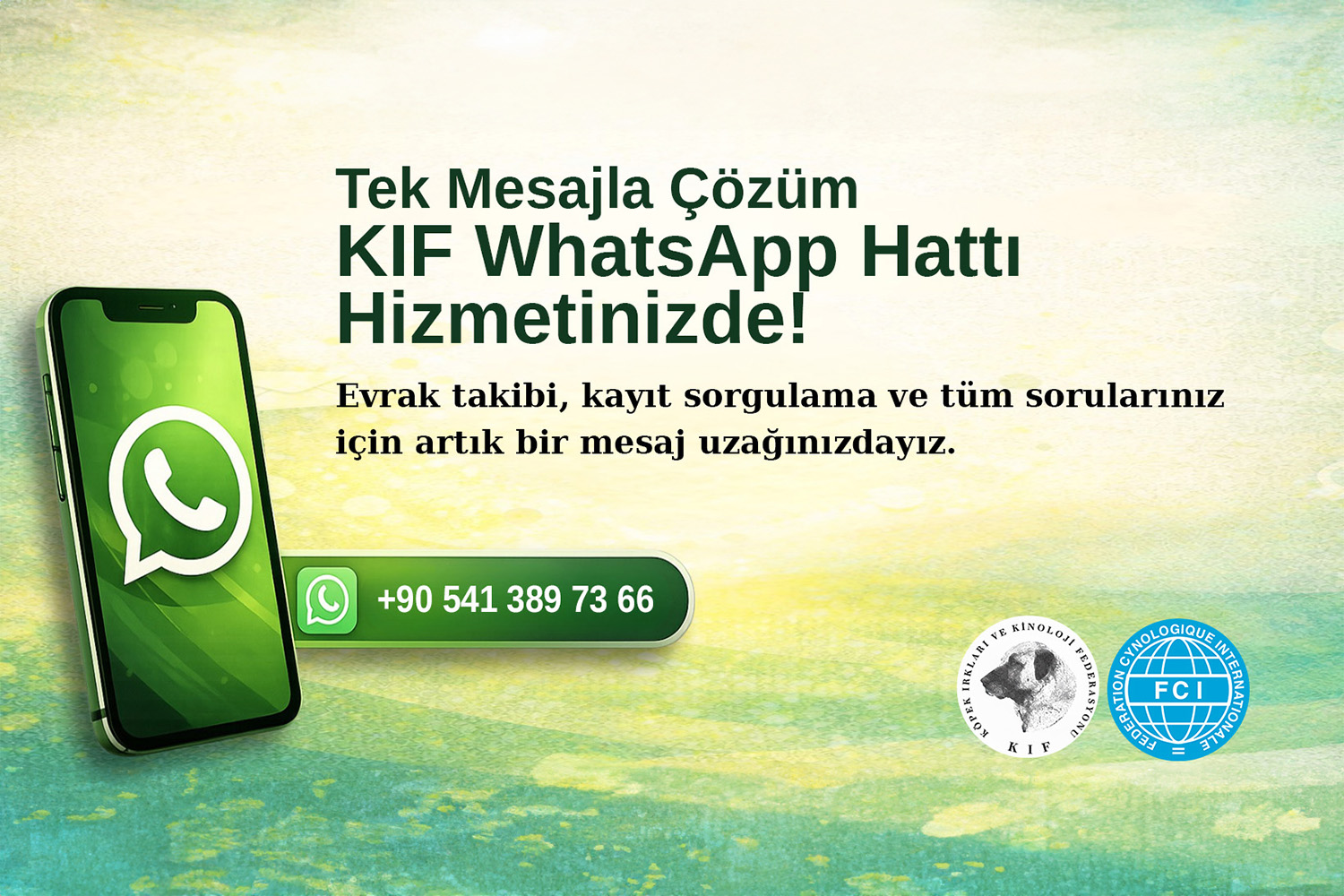 KIF Ofis İşlemleriniz Artık WhatsApp Hattımızda!