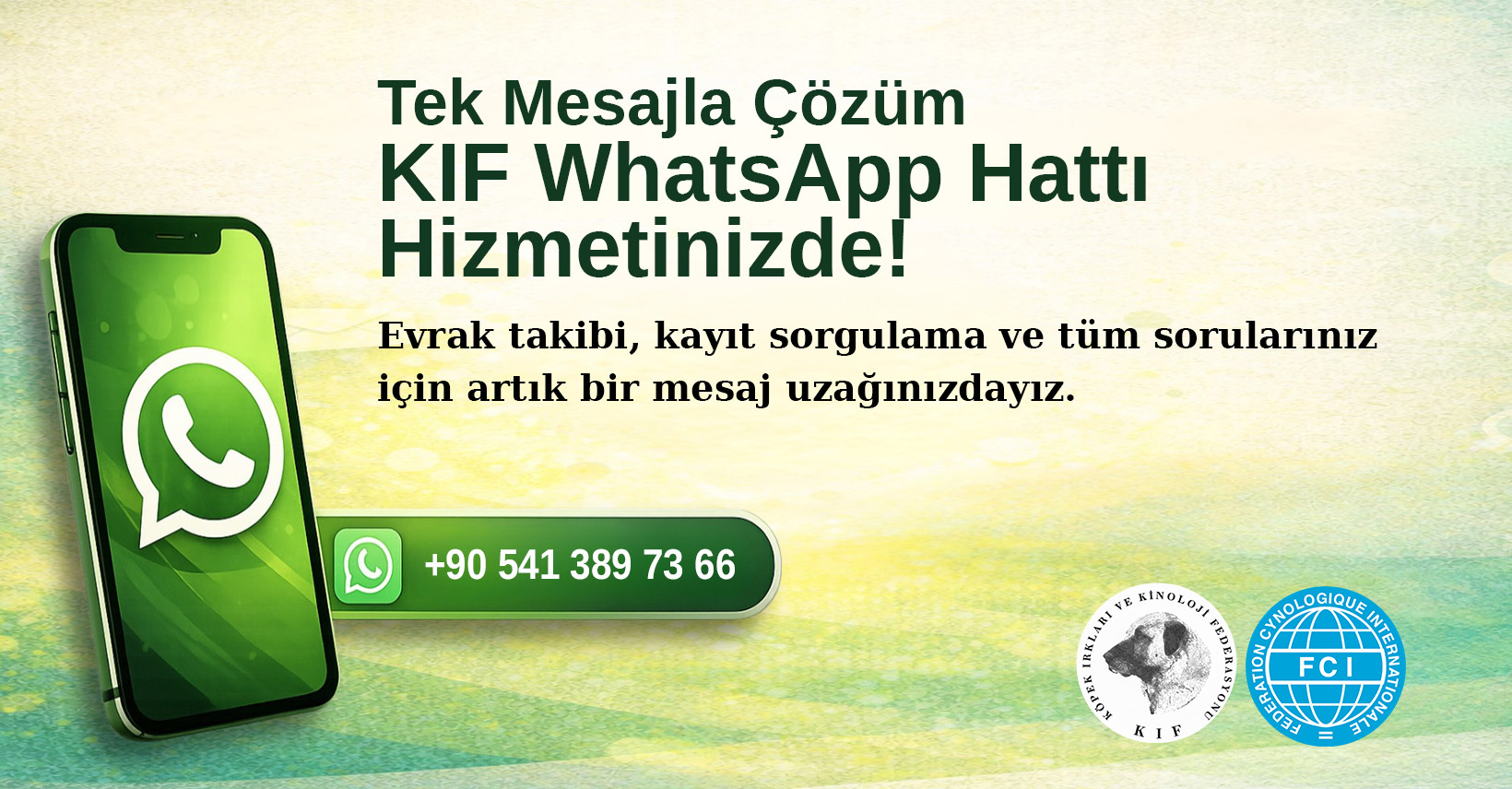 KIF Ofis İşlemleriniz Artık WhatsApp Hattımızda!